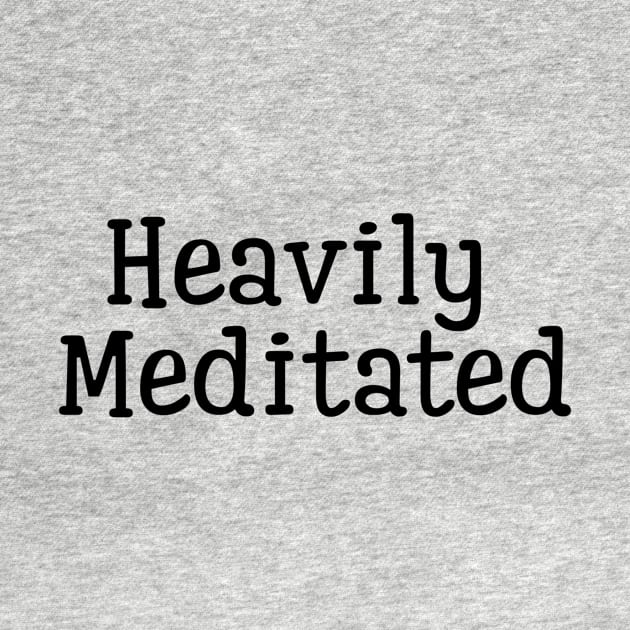 Heavily Meditated by Jitesh Kundra